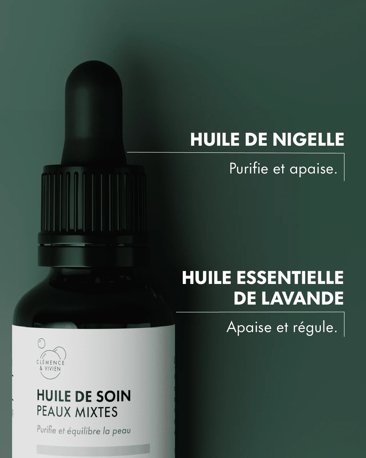 Zoom sur l’Huile de Soin Peaux Mixtes Clémence & Vivien mettant en avant l’huile de nigelle purifiante et l’huile essentielle de lavande, reconnues pour aider à équilibrer les peaux mixtes à imperfections.